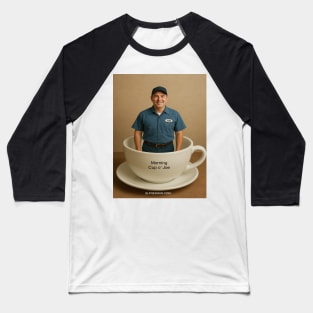 Morning Cup o’ Joe Baseball T-Shirt